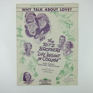 Sheet Music Why Talk About Love? Life Begins In College Tony Martin Vintage 1937